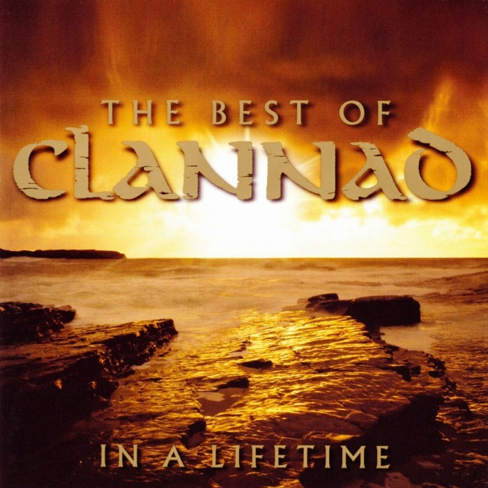 The Best of Clannad: In a Lifetime