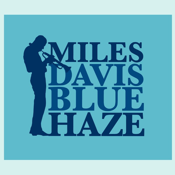 Blue Haze by Miles Davis