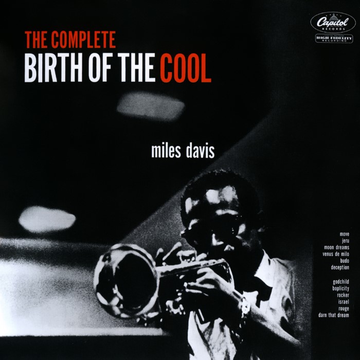 The Complete Birth of the Cool by Miles Davis