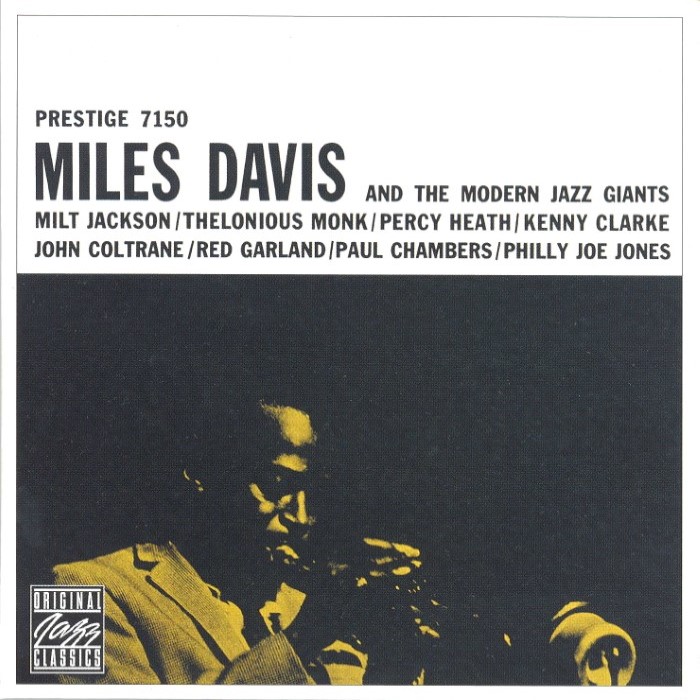 Miles Davis and the Modern Jazz Giants