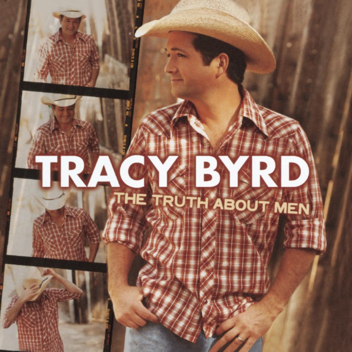 The Truth About Men by Tracy Byrd