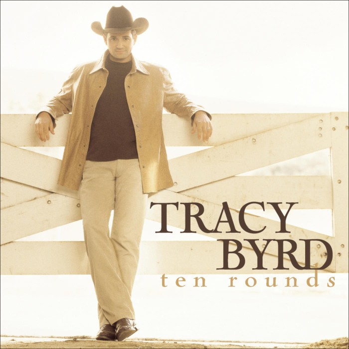 Ten Rounds by Tracy Byrd