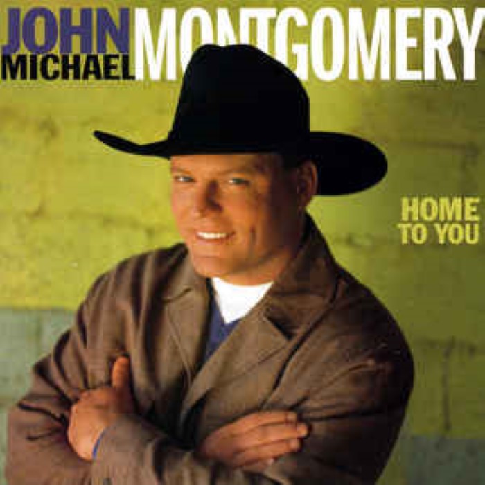 Home to You by John Michael Montgomery