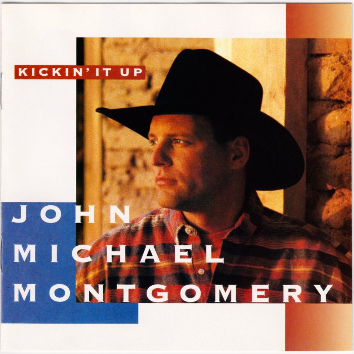 Kickin' It Up by John Michael Montgomery