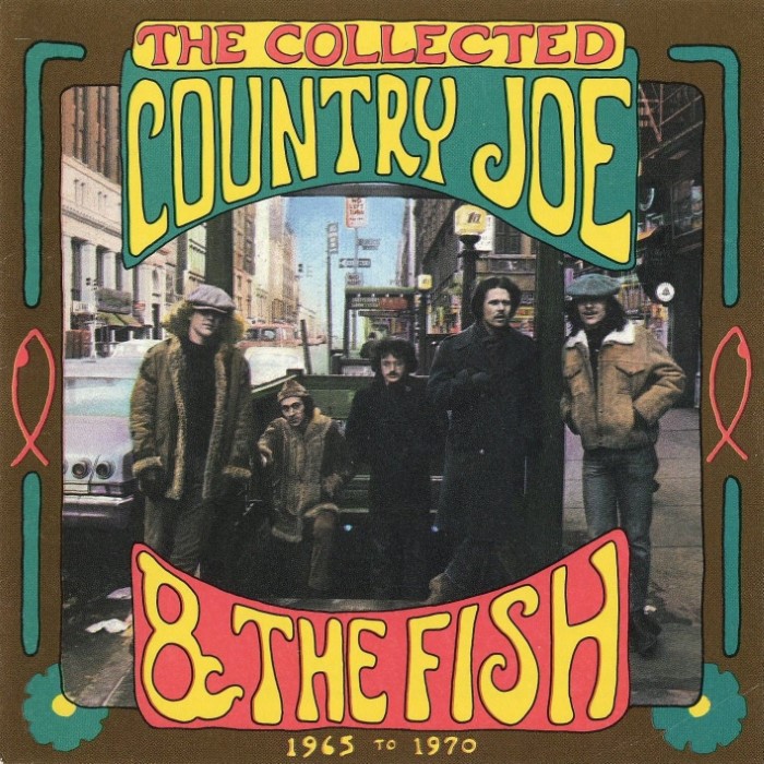 The Collected Country Joe and the Fish (1965 to 1970)