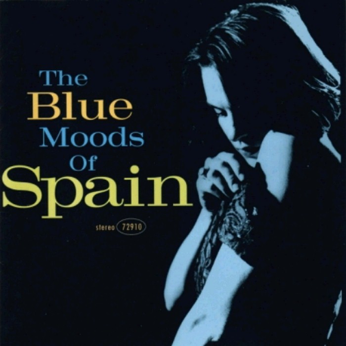 The Blue Moods of Spain