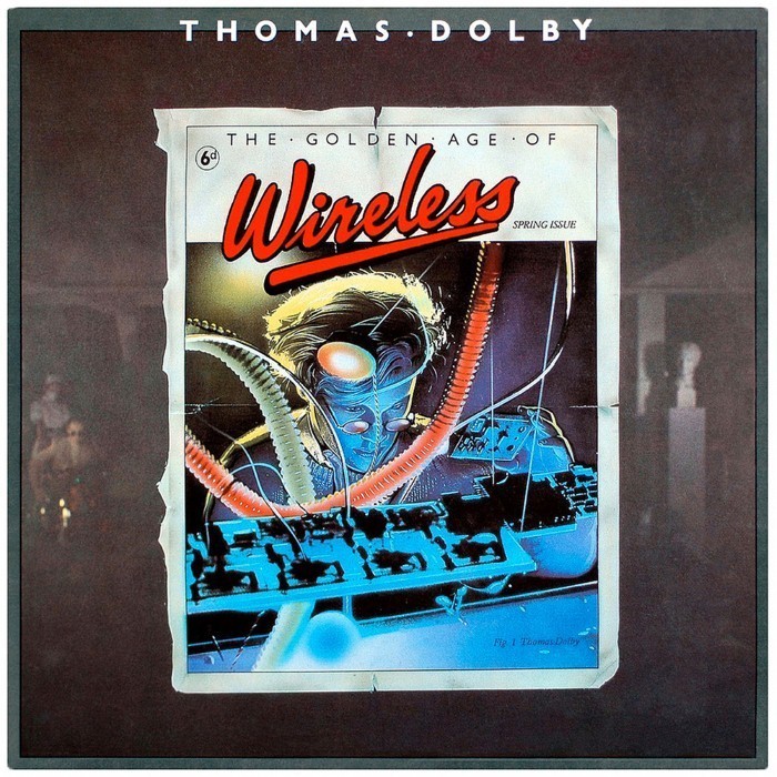 The Golden Age of Wireless by Thomas Dolby
