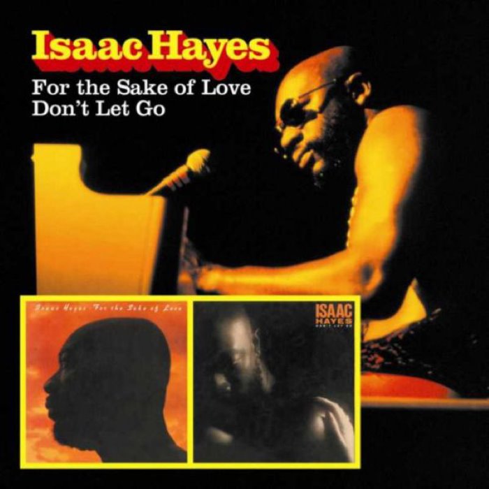 For the Sake of Love / Don't Let Go