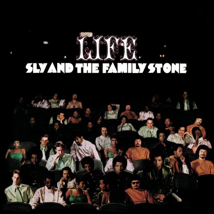 Life by Sly & The Family Stone