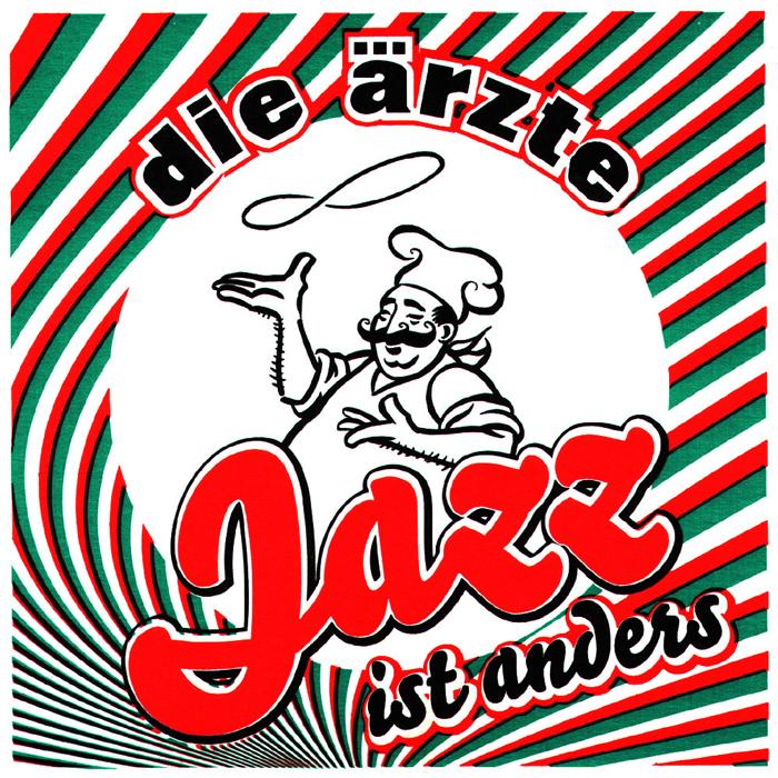 Jazz ist anders by Die Ärzte