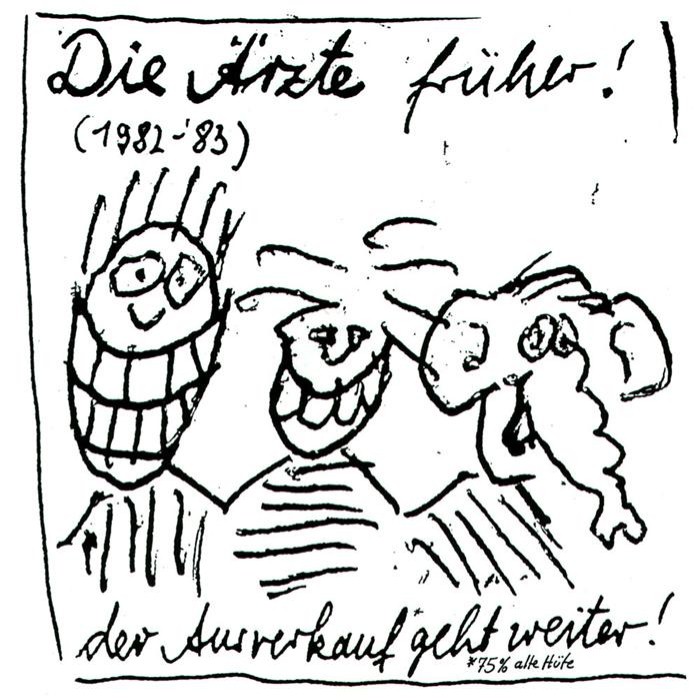 Die Ärzte früher! (1982-83): Der Ausverkauf geht weiter!