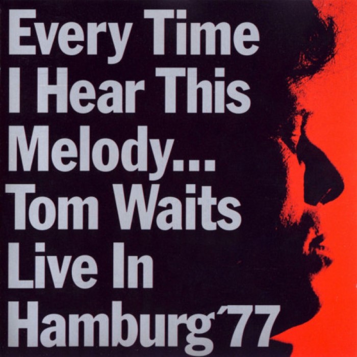 Every Time I Hear This Melody... Live in Hamburg '77