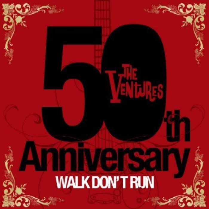 50th Anniversary: Walk Don't Run