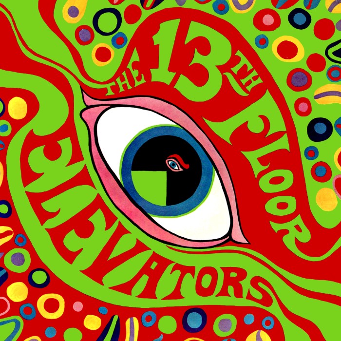 The Psychedelic Sounds of the 13th Floor Elevators