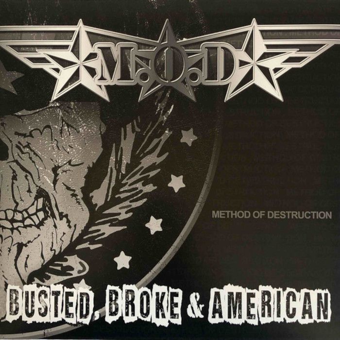 Busted, Broke & American
