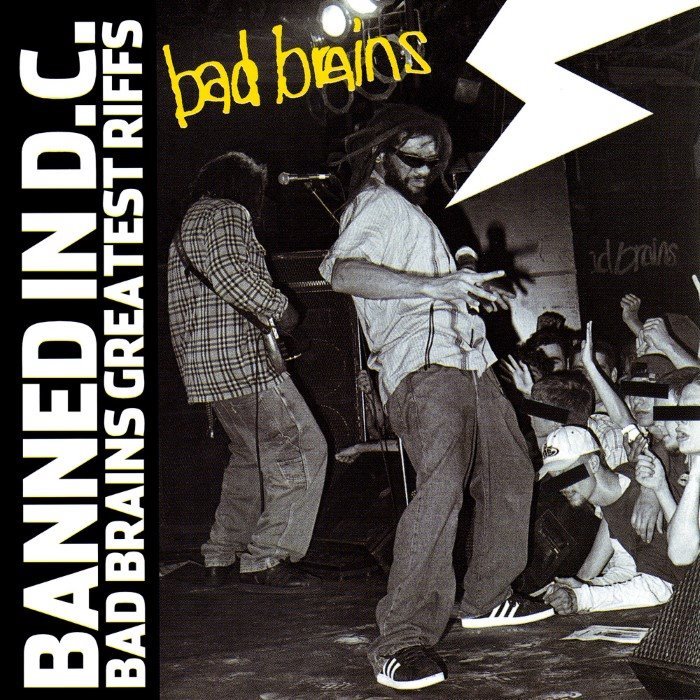 Banned in D.C.: Bad Brains Greatest Riffs