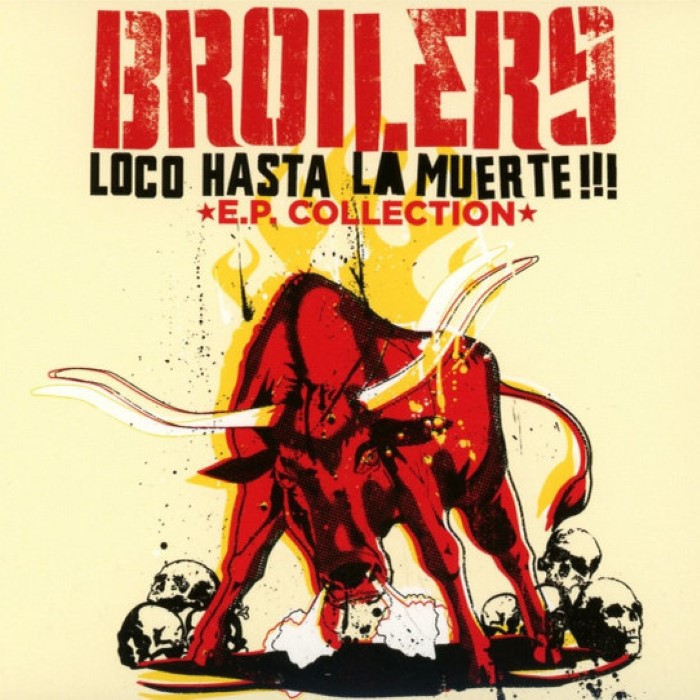 Loco Hasta La Muerte - E.P. Collection
