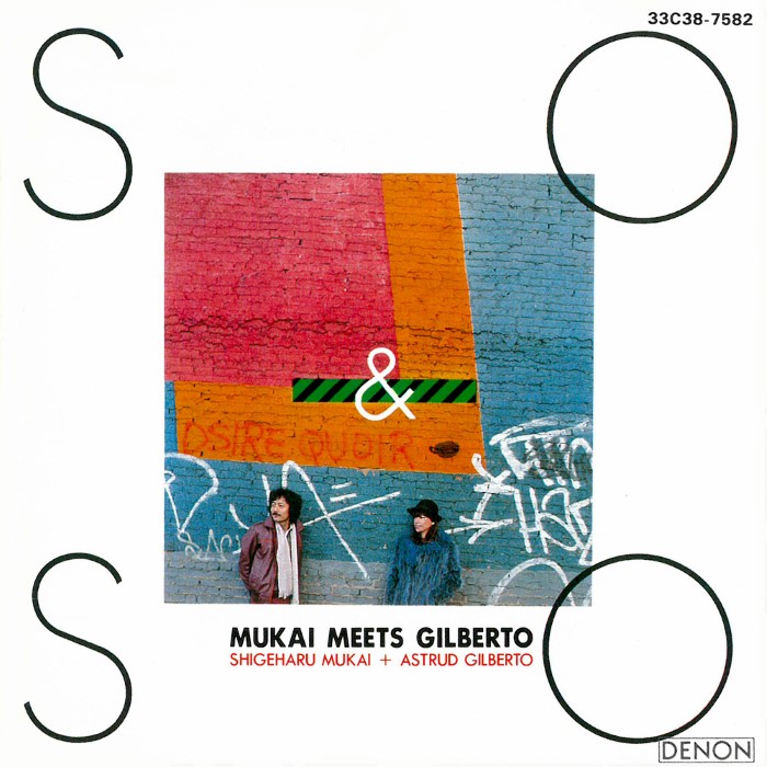 So & So: Mukai Meets Gilberto