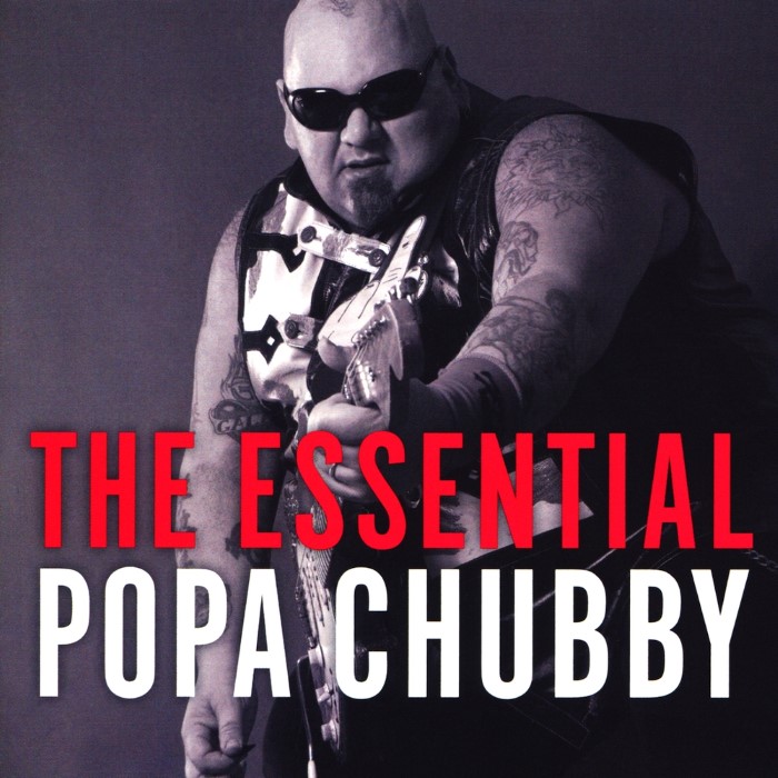 The Essential Popa Chubby