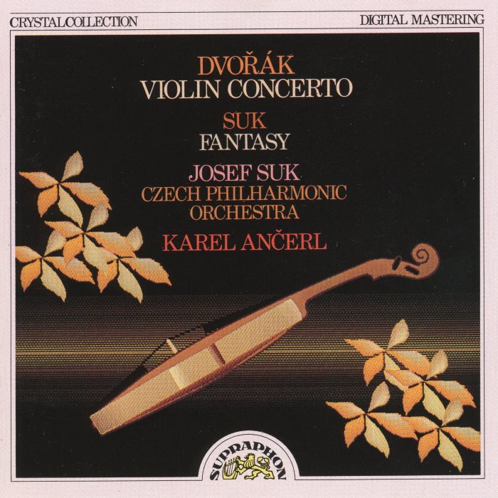 Dvořák: Violin Concerto, Romance / Suk: Fantasy