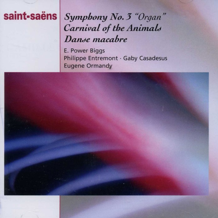 Carnival of the Animals / Organ Symphony (Philadelphia Orchestra feat. conductor: Eugene Ormandy)
