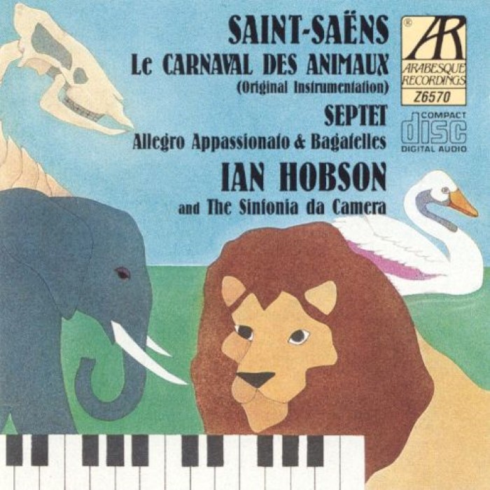 Le carnaval des animaux, Septet, Allegro Appassionato & Bagatelles (The Sinfonia da Camera feat. conductor and pianist: Ian Hobson)
