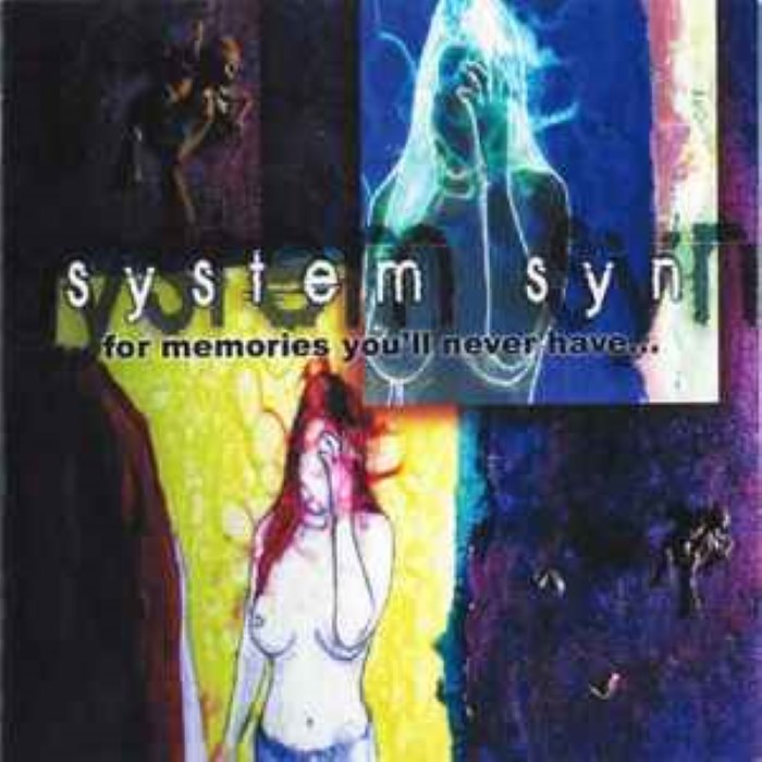 For Memories You'll Never Have...