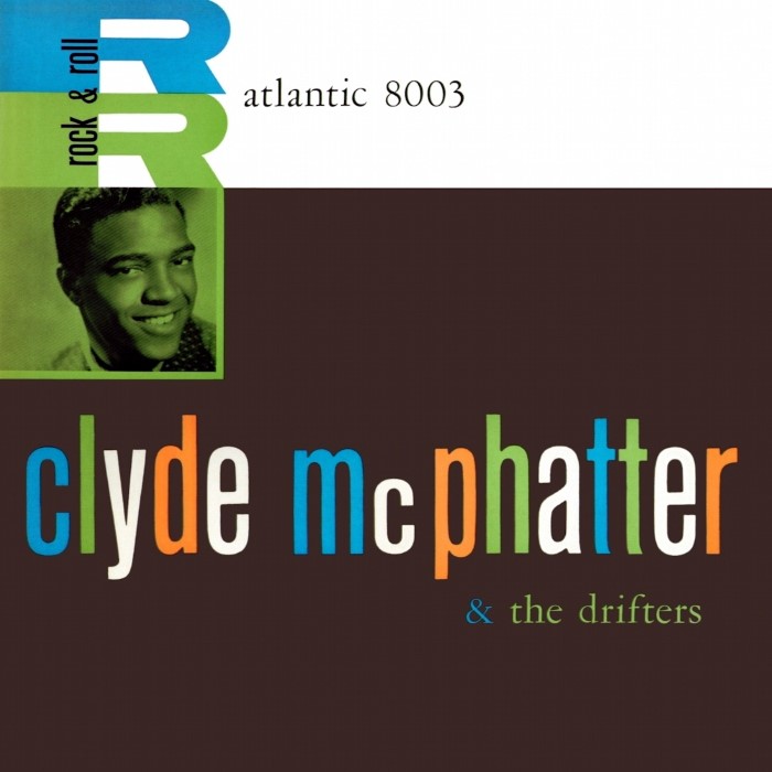 Clyde McPhatter & The Drifters