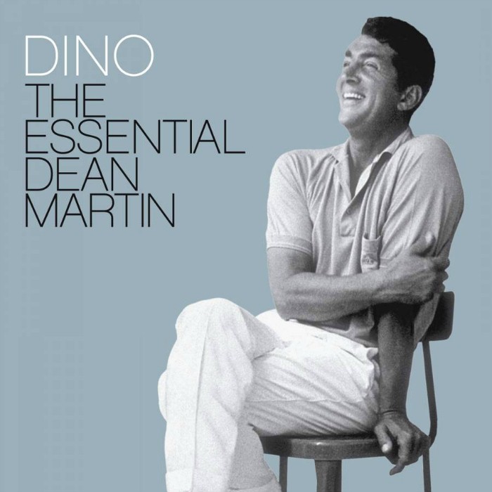 Dino: The Essential Dean Martin
