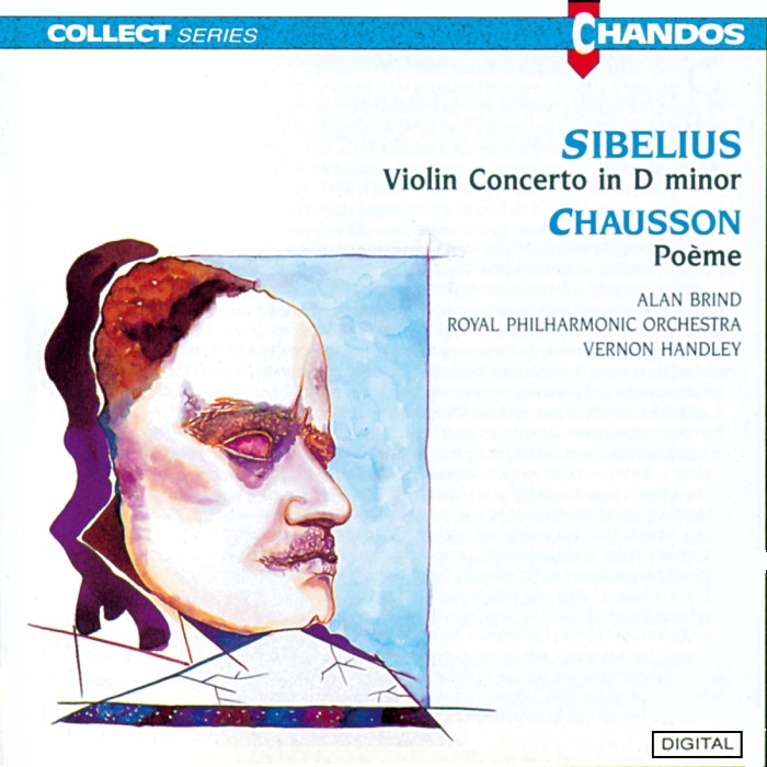 Sibelius: Violin Concerto in D minor / Chausson: Poème