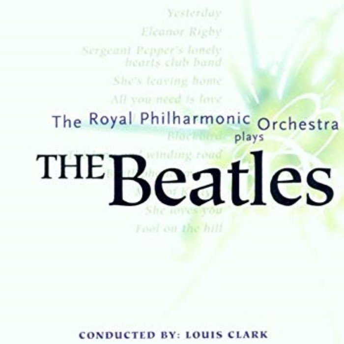 The Royal Philharmonic Orchestra Plays Beatles Classic