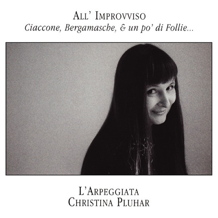All'improvviso: Ciaccone, Bergamasche & un po' di Follie…