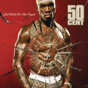 Get Rich or Die Tryin' (Bonus Track Version) by 50 Cent