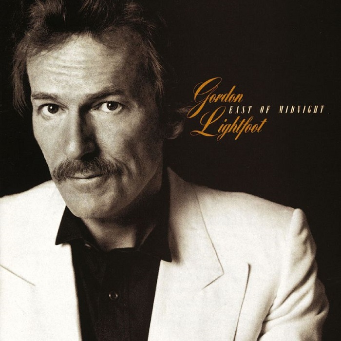 East of Midnight by Gordon Lightfoot