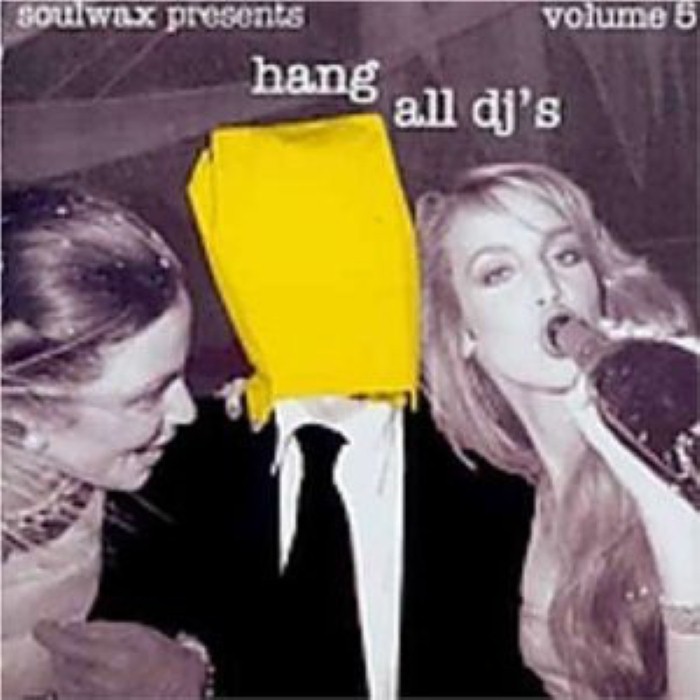 Hang All DJ's, Volume 5