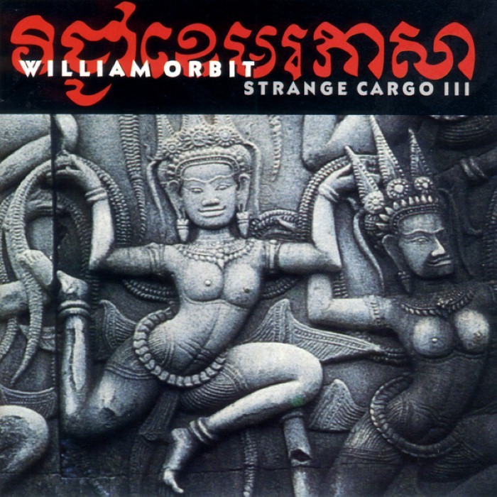 Strange Cargo III by William Orbit