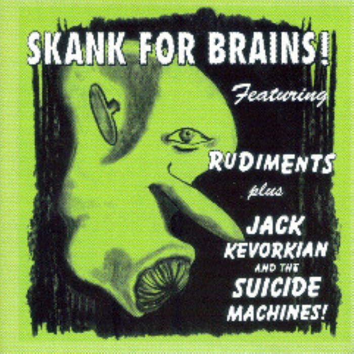 Skank for Brains