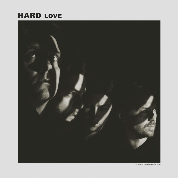 H A R D L O V E by NEEDTOBREATHE