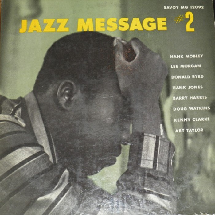The Jazz Message of Hank Mobley, Volume 2