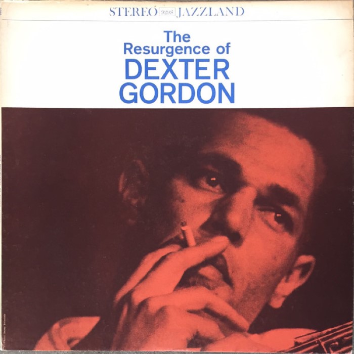 The Resurgence of Dexter Gordon