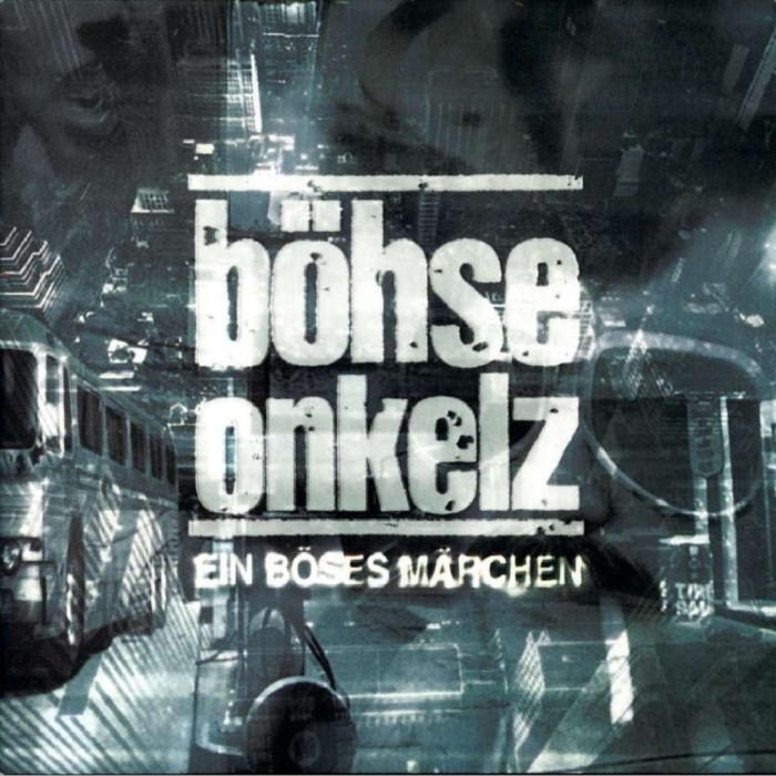 Ein böses Märchen by Böhse Onkelz
