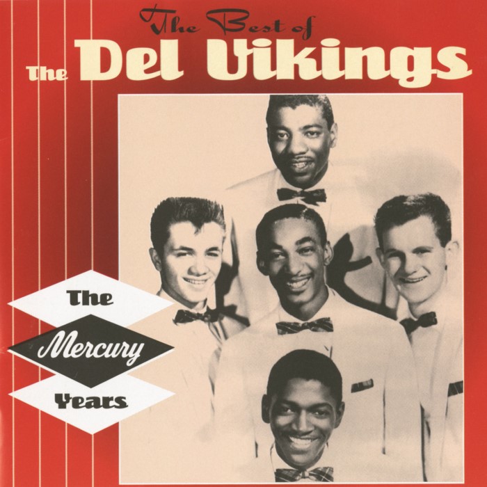 The Best of the Del Vikings: The Mercury Years