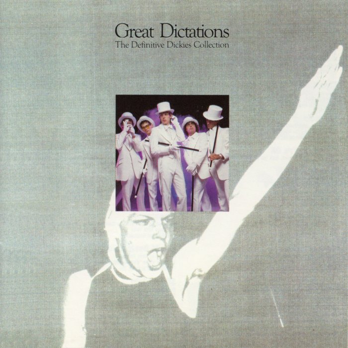 Great Dictations: The Definitive Dickies Collection
