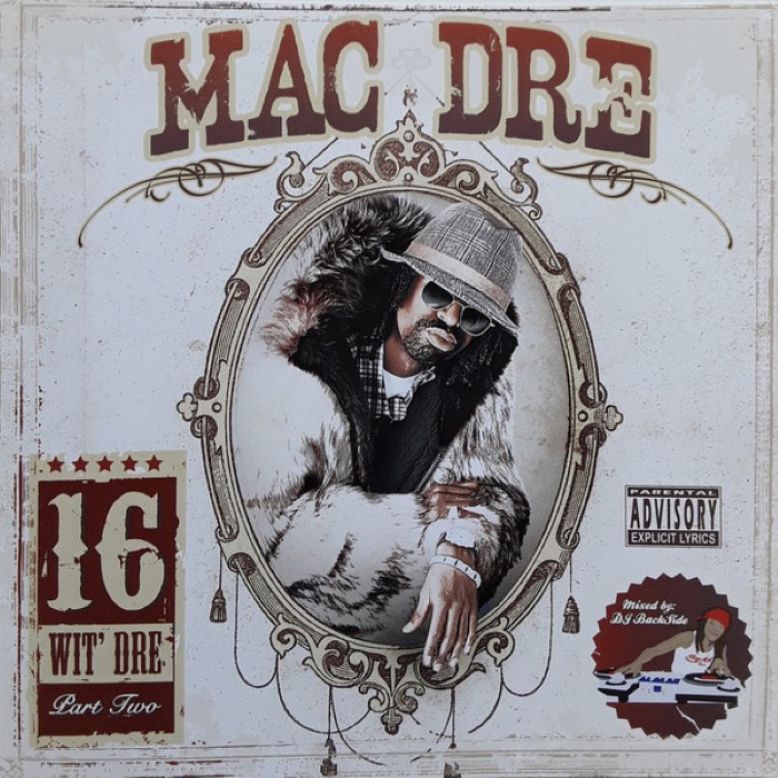 16 Wit' Dre, Part Two