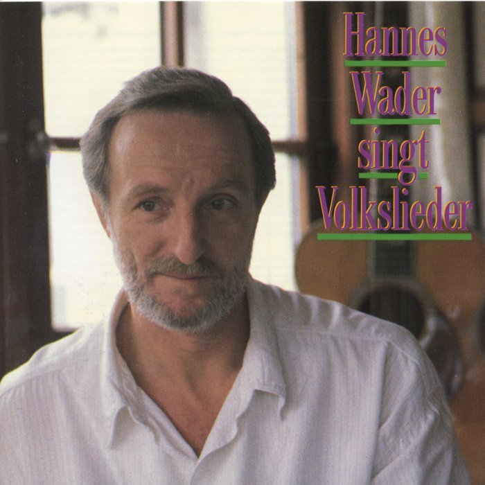 Hannes Wader singt Volkslieder