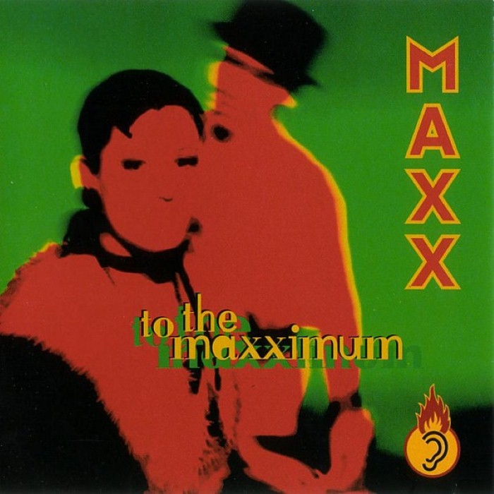 To the Maxximum by Maxx