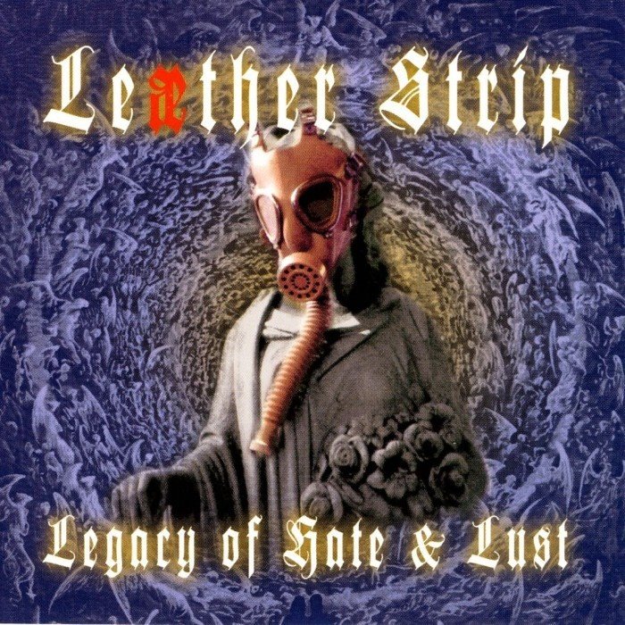 Legacy of Hate and Lust
