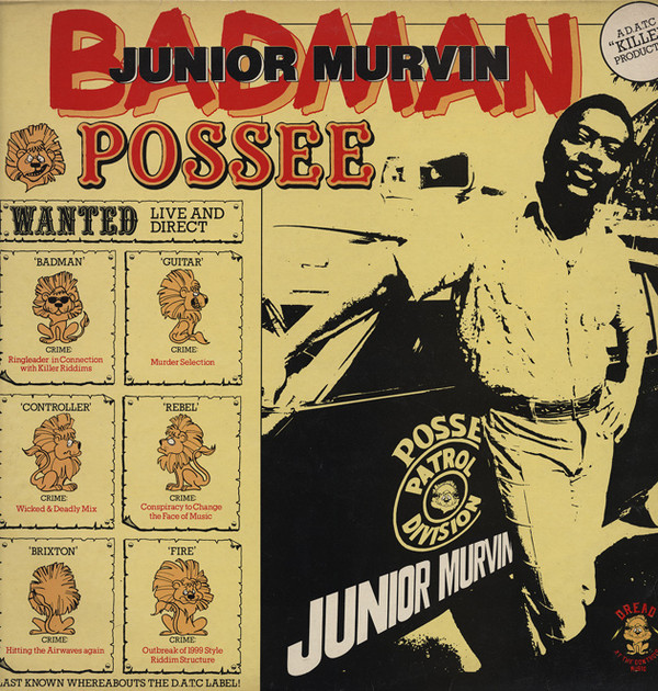 Bad Man Possee