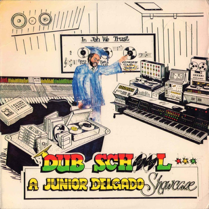 Dub School: A Junior Delgado Showcase