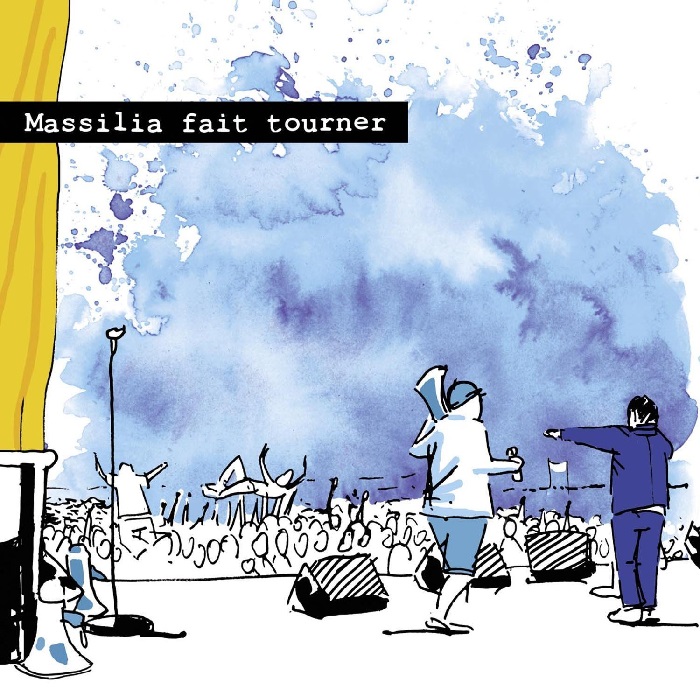 Massilia fait tourner